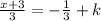 \frac{x+3}{3}=-\frac{1}{3}+k