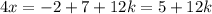 4x=-2+7+12k=5+12k