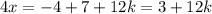 4x=-4+7+12k=3+12k