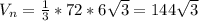 V_{n}= \frac{1}{3} *72*6 \sqrt{3} =144 \sqrt{3}