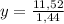 y=\frac{11,52}{1,44}