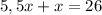 5,5x+x=26