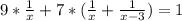 9*\frac{1}{x}+7*(\frac{1}{x}+\frac{1}{x-3})=1