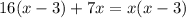 16(x-3)+7x=x(x-3)