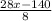 \frac{28x-140}{8}