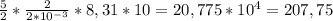 \frac{5}{2}* \frac{2}{2* 10^{-3} } *8,31*10=20,775* 10^{4} =207,75