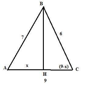 Дан треугольник abc. ab=7, bc=6, ac=9. bh - высота. найти bh, ah, hc