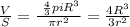 \frac{V}{S} = \frac{ \ \frac{4}{3} pi R^3}{ \pi r^2} = \frac{4R^3}{3r^2}