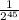 \frac{1}{2 ^{45} }