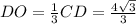 DO=\frac{1}{3}CD=\frac{4\sqrt3}{3}