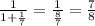 \frac{1}{1+ \frac{1}{7} } = \frac{1}{ \frac{8}{7} } = \frac{7}{8}