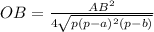 OB=\frac{AB^2\cdotAC}{4\sqrt{p(p-a)^2(p-b)}}