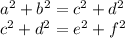 a^2+b^2= c^2+d^2\\&#10; c^2+d^2=e^2+f^2