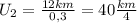 U_2= \frac{12km}{0,3}=40 \frac{km}{4}