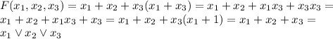 F(x_1,x_2,x_3)=x_1+x_2+x_3(x_1+x_3)=x_1+x_2+x_1x_3+x_3x_3= \\ x_1+x_2+x_1x_3+x_3= x_1+x_2+x_3(x_1+1)= x_1+x_2+x_3= \\ x_1\lor x_2\lor x_3