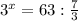 3^{x}=63: \frac{7}{3}