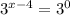 3^{x-4} = 3^{0}