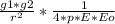 \frac{g1*g2}{ r^{2}}* \frac{1}{4*p*E*Eo }