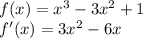 f(x)=x^3-3x^2+1 \\ f'(x)=3x^2-6x