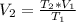 V_{2} = \frac{T _{2}*V _{1} }{T _{1} }