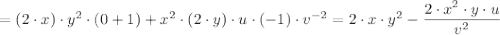 = (2 \cdot x) \cdot y^{2} \cdot (0+1)+ x^{2} \cdot (2 \cdot y) \cdot u \cdot (-1) \cdot v^{-2} =2 \cdot x \cdot y^{2} - \dfrac{ 2 \cdot x^{2} \cdot y \cdot u}{v^{2}}