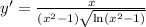 y'=\frac{x}{\left(x^2-1\right)\sqrt{\ln \left(x^2-1\right)}}