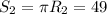 S_2= \pi R_2=49