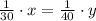 \frac{1}{30} \cdot x=\frac{1}{40} \cdot y