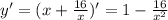 y'=(x+ \frac{16}{x})'=1- \frac{16}{ x^{2} }