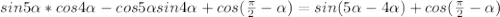 sin5 \alpha *cos4 \alpha-cos5 \alpha sin4 \alpha+cos( \frac{ \pi }{2}- \alpha )=sin(5 \alpha -4 \alpha )+cos( \frac{ \pi }{2}- \alpha )