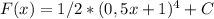 F(x)=1/2*(0,5x+1)^4+C