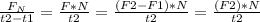 \frac{ F_{N} }{t2-t1} = \frac{F*N}{t2} = \frac{(F2-F1)*N}{t2} =\frac{(F2)*N}{t2}