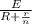 \frac{E}{R+ \frac{r}{n} }