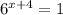 6 ^{x+4} =1