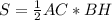 S = \frac{1}{2} AC*BH