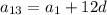 a_{13} =a_1+12d