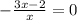 -\frac{3x-2}{x} =0