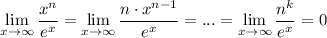 \lim\limits_{x \to \infty} \dfrac{x^n}{e^x} = \lim\limits_{x \to \infty} \dfrac{n\cdot x^{n-1}}{e^x} =... =\lim\limits_{x \to \infty} \dfrac{n^k}{e^x} =0