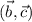 (\vec{b},\vec{c})