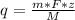 q = \frac{m*F*z}{M}