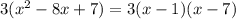 3(x^2-8x+7)=3(x-1)(x-7)