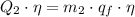 Q_2\cdot \eta=m_2 \cdot q_f \cdot \eta