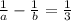 \frac{1}{a} - \frac{1}{b}= \frac{1}{3}