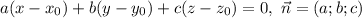 a(x-x_0)+b(y-y_0)+c(z-z_0)=0,\ \vec{n}=(a;b;c)