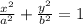 \frac{x^2}{a^2}+\frac{y^2}{b^2}=1