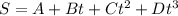 S=A+Bt+Ct^2+Dt^3