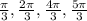 \frac{ \pi }{3} ,\frac{ 2\pi }{3} ,\frac{ 4\pi }{3} ,\frac{ 5\pi }{3}