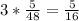 3*\frac{5}{48}=\frac{5}{16}