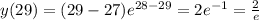 y(29)=(29-27)e^{28-29}=2e^{-1}= \frac{2}{e}