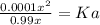 \frac{0.0001x^{2}}{0.99x} = Ka